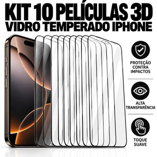 Kit 10 Películas 3D Vidro Temperado para iPhone 11 12 13 14 15 16 17 18 Air Pro Max Proteção Total