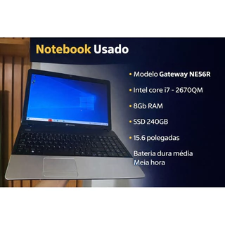 Notebook Gateway NE56R/ i7 2Gth / 8gb ram / Ssd 240gb em Oferta na Shopee