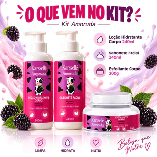 Kit Corporal Completo Amoruda Hidratante Corporal 240ml Sabonete 240ml e Esfoliante 200ml Karssellé Fragrância Amora