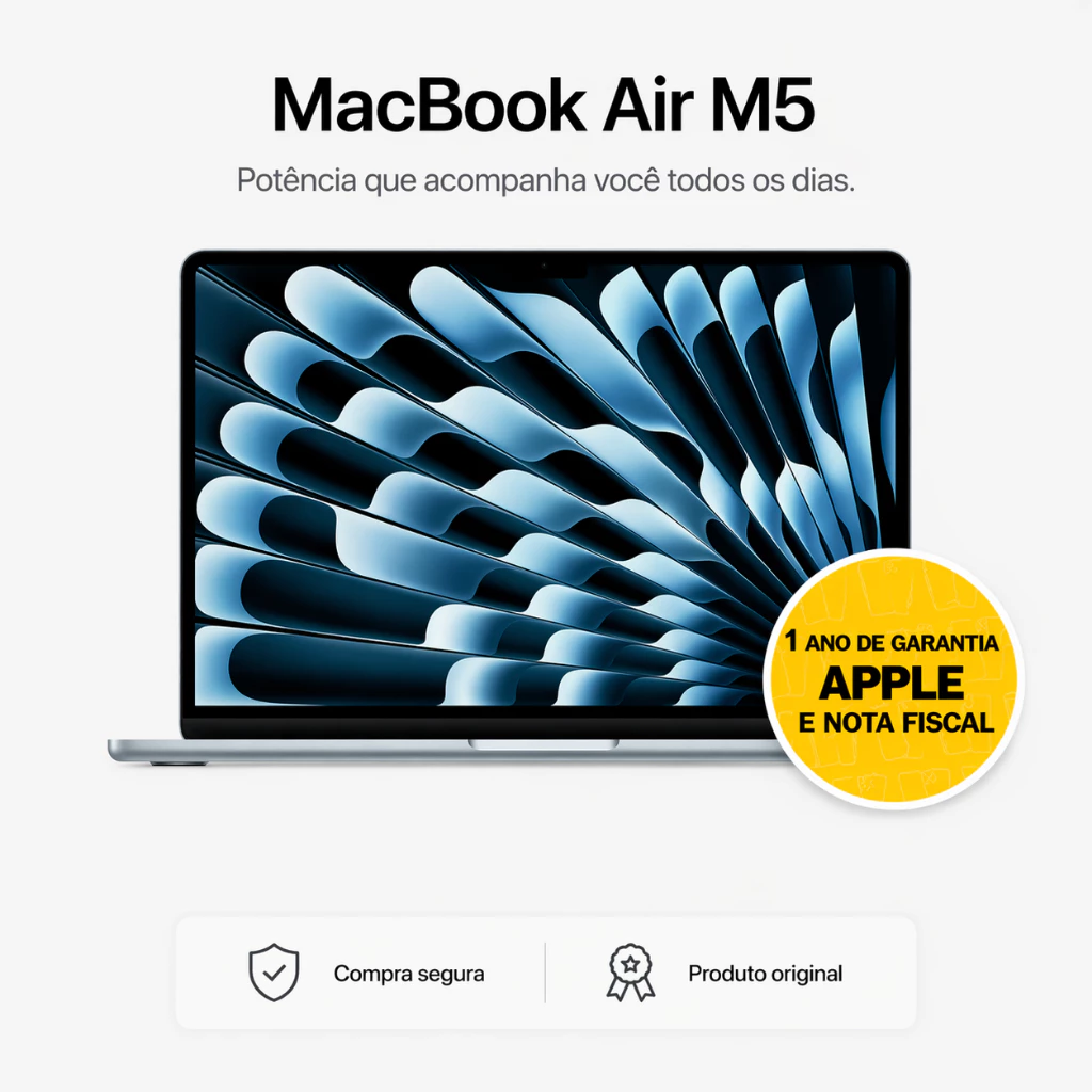 MACBOOK AIR M5 13" OU 15" SSD 512GB COM 16GB RAM CPU 10 NUCLEOS GPU 8 NUCLEOS