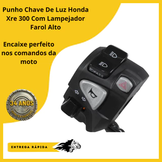 Punho Chave De Luz Honda Xre 300 Com Lampejador Farol Alto em Oferta na Shopee