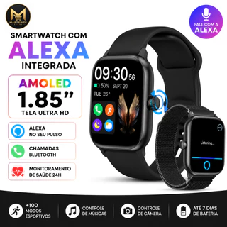 Relógio Inteligente com Alexa Smartwatch 1.85'' AMOLED Chamadas Bluetooth Monitoramento de Saúde