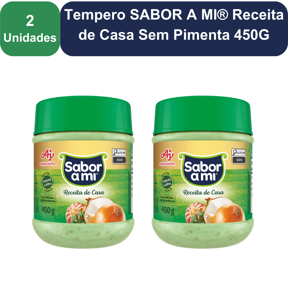 Kit 2 Unidades Tempero SABOR A MI Receita de Casa Sem Pimenta 450G