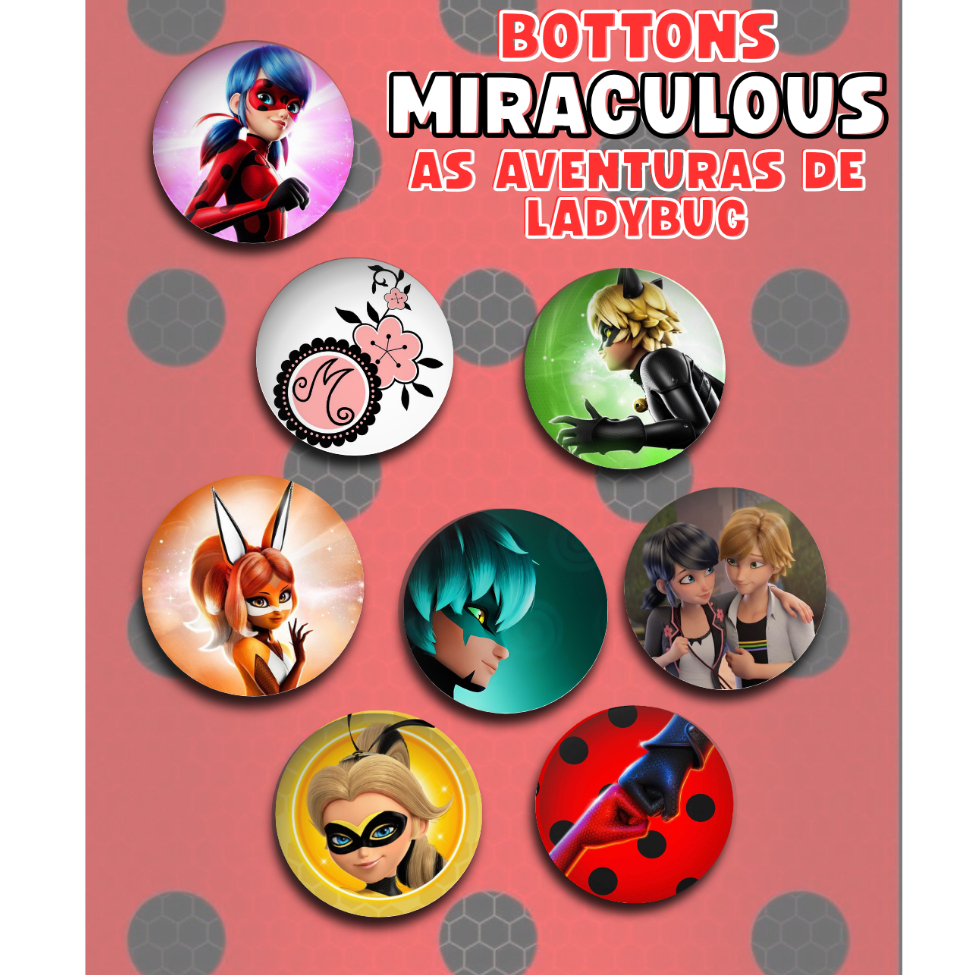 Bottons Miraculous Ladybug - Botum / Boton / Broche / Pin (3,2cm 4,4cm ...