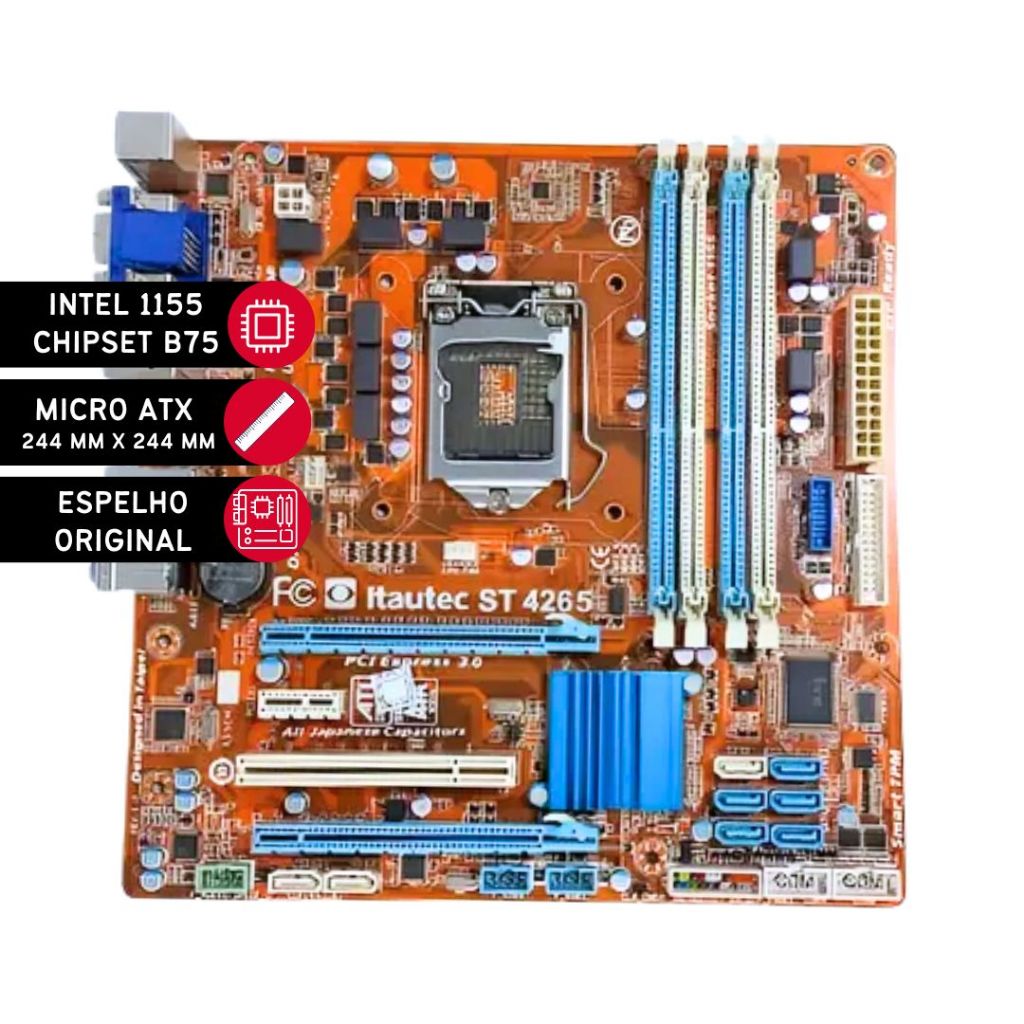 Placa Mãe Itautec ST 4265 LGA 1155 – DDR3 – Chipset B75 – 2 e 3 geração ...
