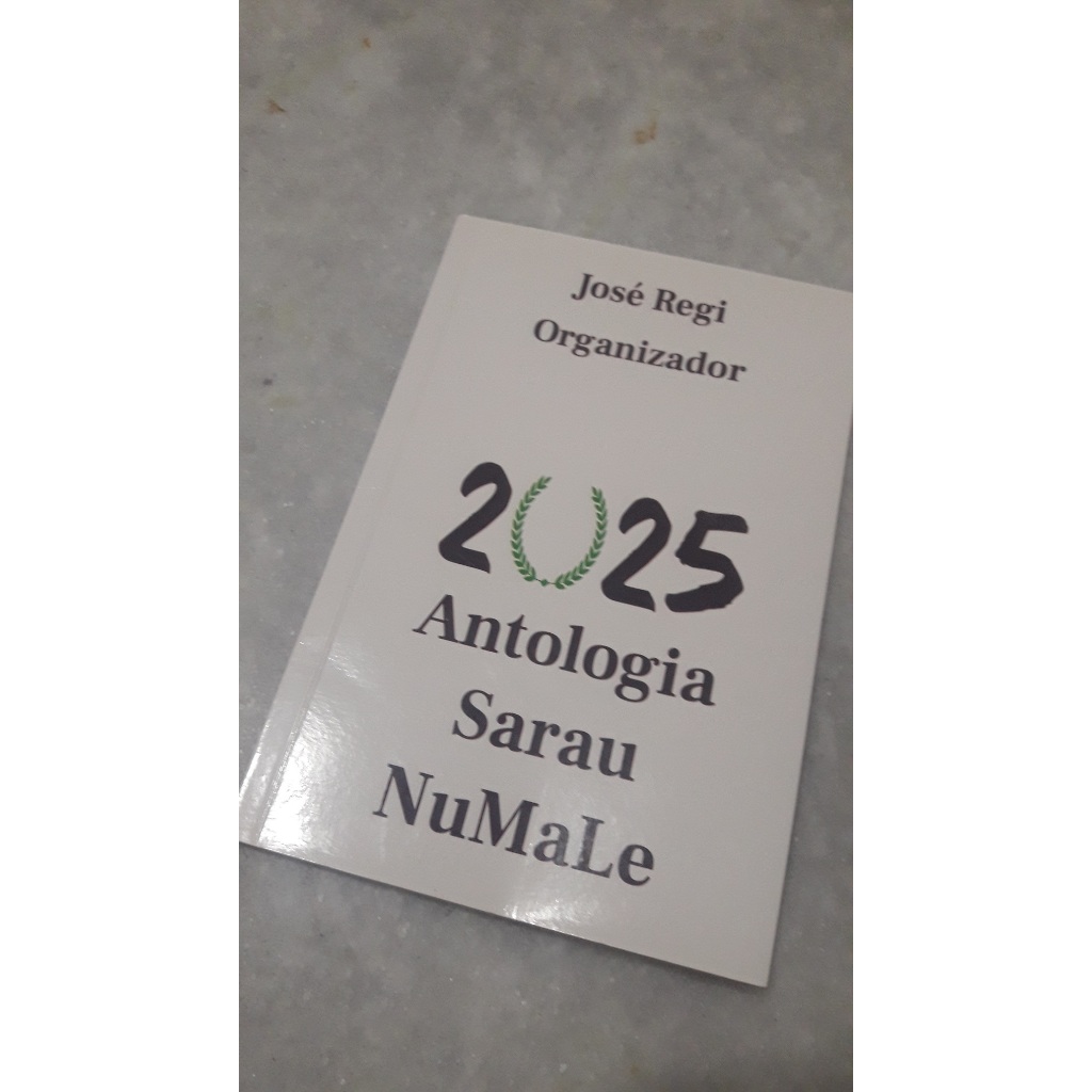 Livro: 2025, Antologia Sarau Numale - José Regi (organiz) | Shopee Brasil
