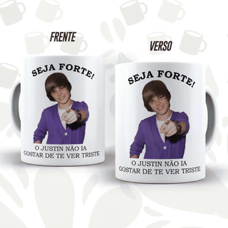 Caneca Justin Bieber Meme Seja Forte Belieber Presente Criativo Engraçado Porcelana Personalizada