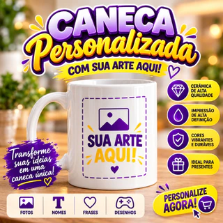 Caneca Personalizada com foto sua arte seu tema para aniversários presentes e festas