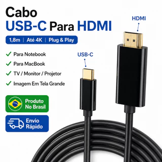 Cabo USB-C HDMI 4K 1,8m Para TV Monitor Projetor MacBook