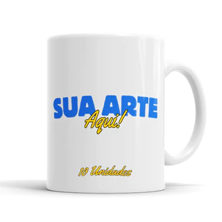 Kit 10 Canecas Personalizadas com Sua Arte, Logo ou Ideia – Ideal para Eventos e Brindes!
