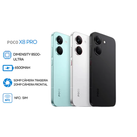CELULAR LANÇAMENTO XIAOMI POCO X8 PRO 5G NFC 512GB 256GB 8RAM OU 12 RAM VERSÃO GLOBAL FONTE RAPIDA COM CAPINHA LACRADO