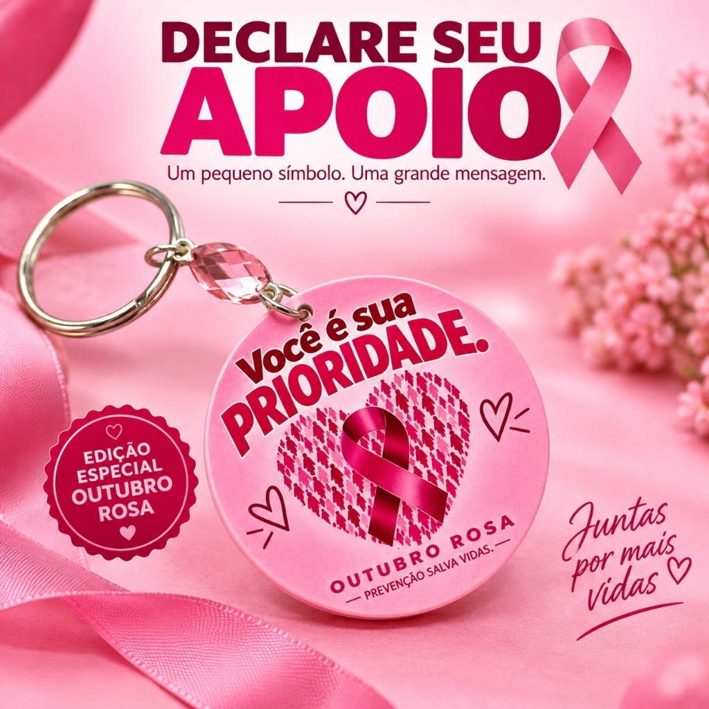 Chaveiros Outubro Rosa Você é Sua Prioridade | Lembrancinha | Shopee Brasil