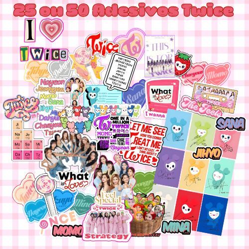 KIT COM 25 ou 50 ADESIVOS TWICE (Todas as Membros) Tamanho M e G