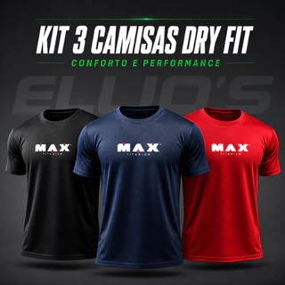 Kit com 3 Camisas Dry Fit "Max Titanium" Ultra Fit Para Treino Academia e Esportes e corrida