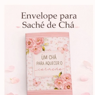 50 envelopes sachê de chá,  lembrancinha mulheres, mimo mulheres, chá de mulheres, chá de cozinha, igrejas, dia das mães em Oferta na Shopee