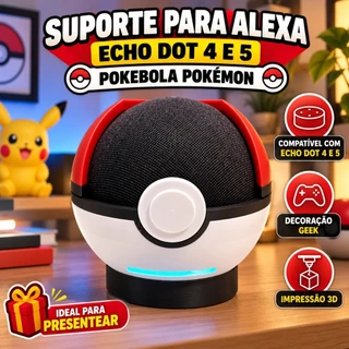 Suporte Alexa Echo Dot 4 e 5 Pokebola Pokémon | Base Decorativa Geek Presente