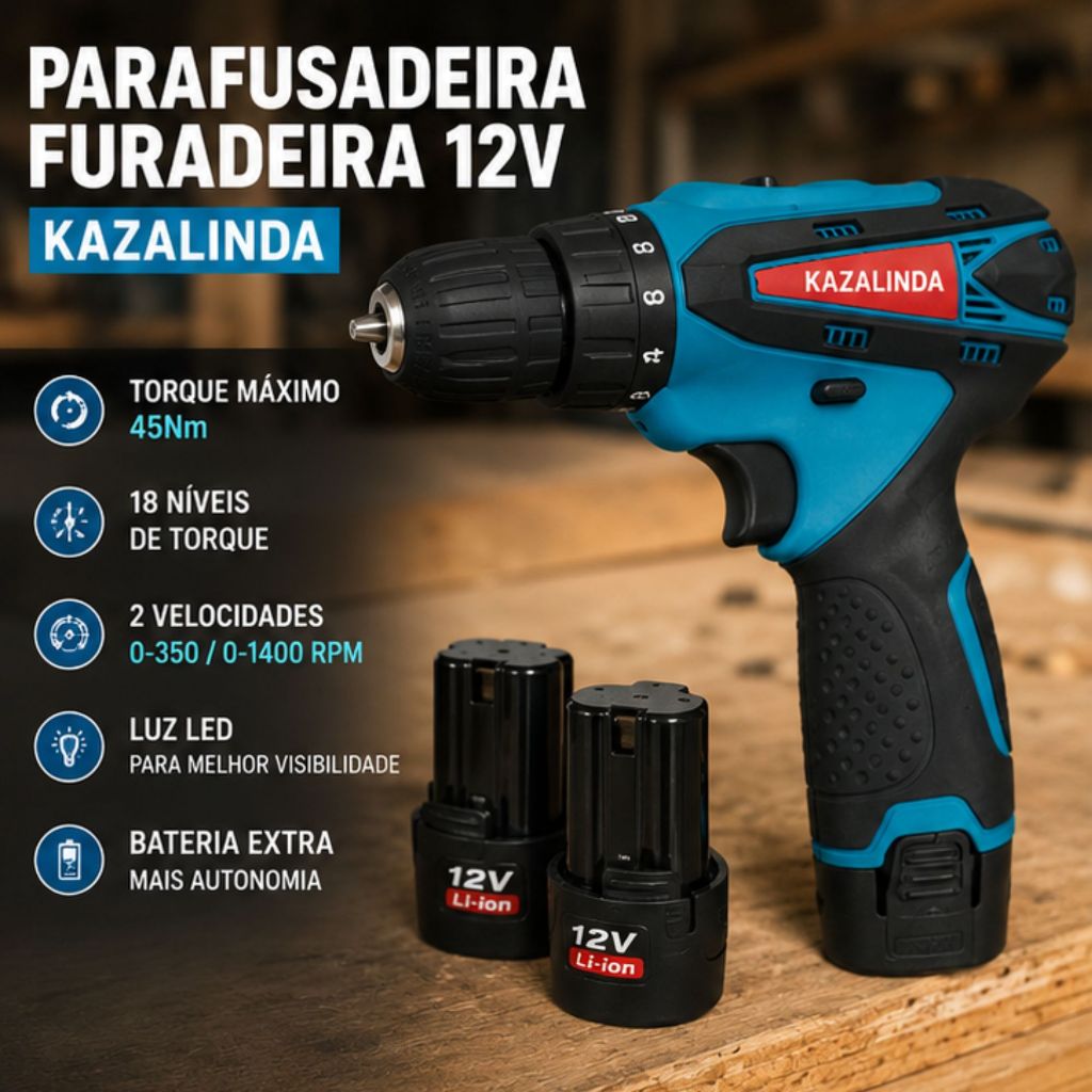 Parafusadeira Furadeira 12V Kazalinda Bateria Extra | 45Nm | 18