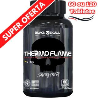 Termogênico Thermo Flame - 60/120 Tabletes Black Skull - Suplemento em Pó Caveira preta