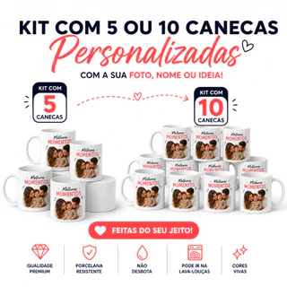 Caneca Personalizada Kit com 5 ou 10 Unidades com Foto, Nome ou Frase | Porcelana Premium!
