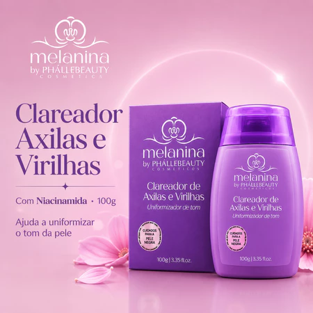 Creme Clareador Axilas e Virilhas Melanina Phállebeauty 100g com Niacinamida Uniformizador de Tom