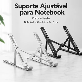 Suporte Notebook em Alumínio Ajustável Dobrável Ergonômico para Tablet Ipad Portátil