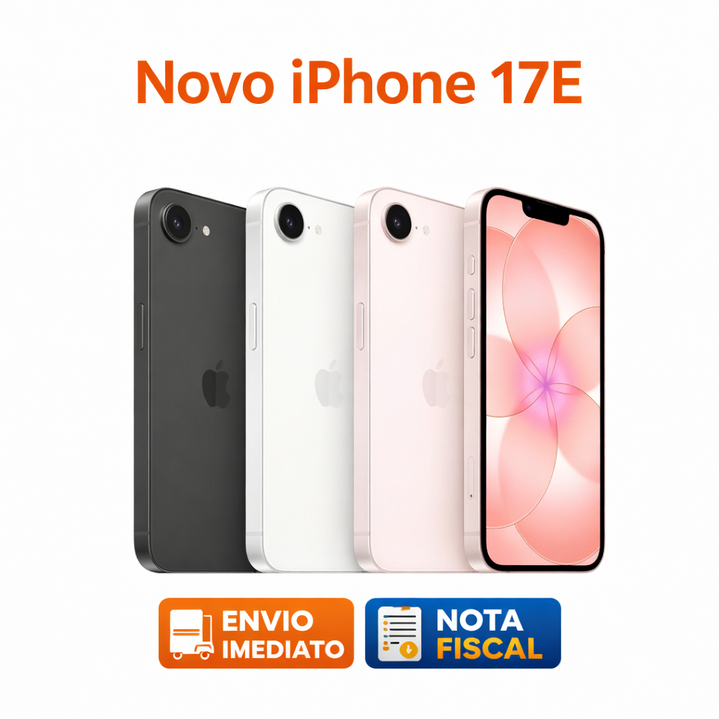 Novo Iphone 17E 256Gb • Original Apple • Novo Lacrado • NF