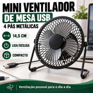Mini Ventilador USB de Mesa Oásis 14,5cm 4 Pás de Metal Liga Desliga Portátil Inclinável