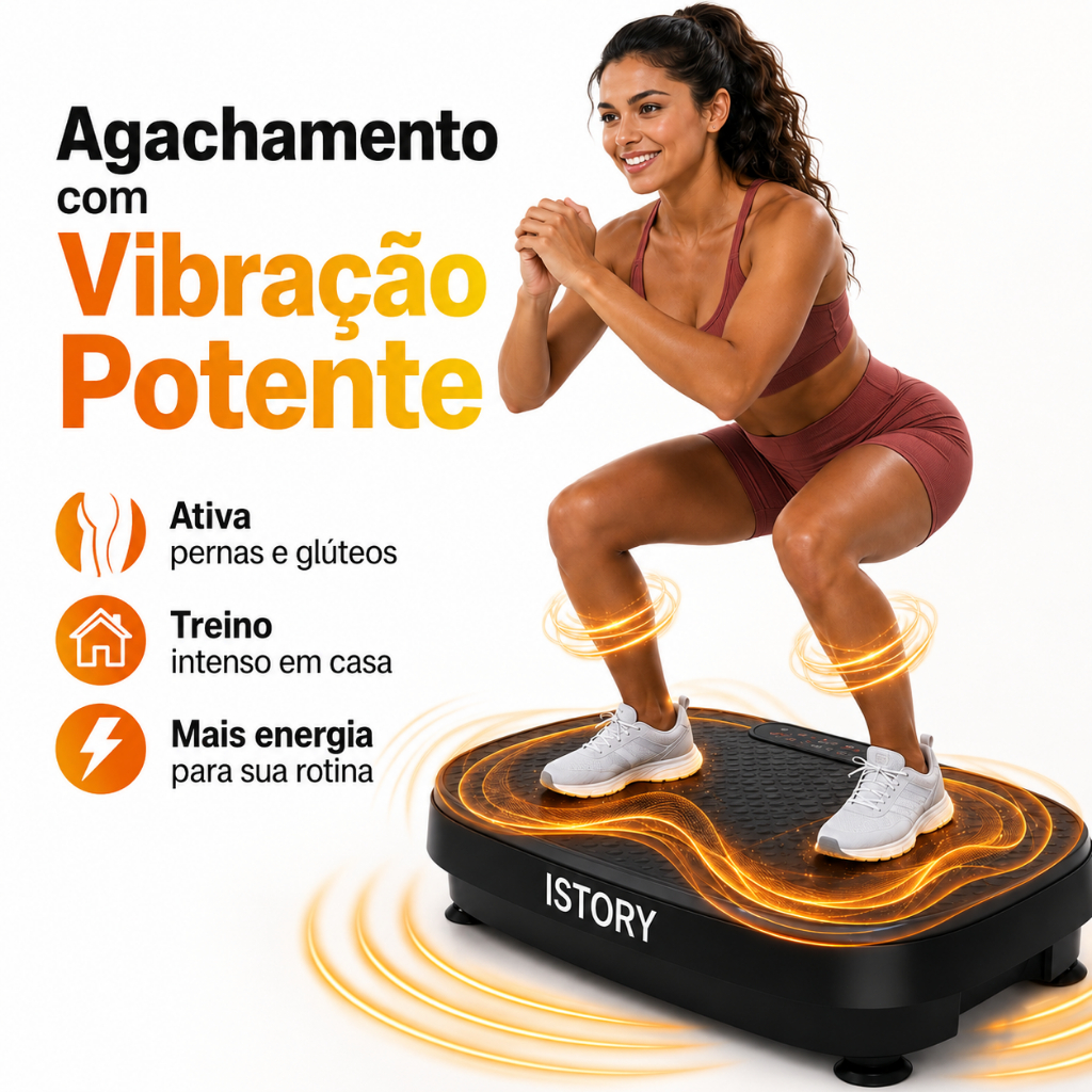 Plataforma Vibratória ISTORY Bivolt Queima Gordura