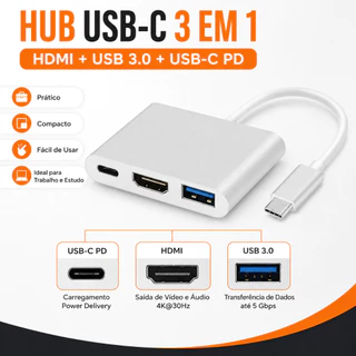 Hub USB-C 3 em 1 HDMI USB 3.0 Tipo-C PD Adaptador para Notebook MacBook Tablet Celular