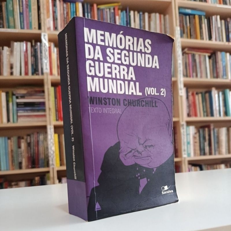 Memórias da Segunda Guerra Mundial Volume 2 - Winston Churchill (texto ...
