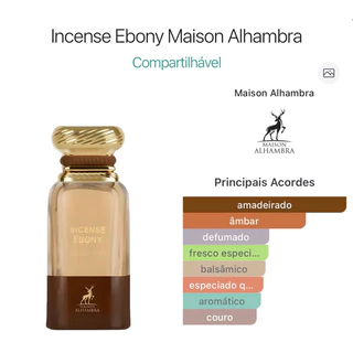 Perfume Árabe Incense Ebony by Maison Alhambra EDP 80ml