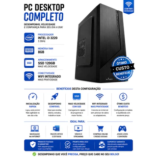 Pc Computador Cpu Intel I3 3220 3.3ghz 8gb Ssd 120gb C/ Wifi PC para estudos