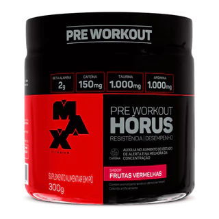 Hórus - Pré Treino - 300g - Max Titanium
