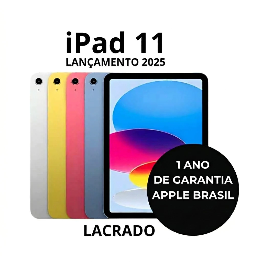 Apple IPad 11” A16 2025 Geração Lacrado Original 1 Ano Garantia
