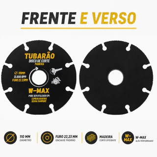 Disco Cortar Madeira 110mm Tungstenio Esmerilhadeira e Serra Marmore - Tubarão