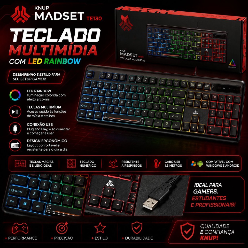 Teclado Multimídia Gamer Knup Madset TE130 USB com LED Rainbow ABNT2 – Teclas Macias e Silenciosas
