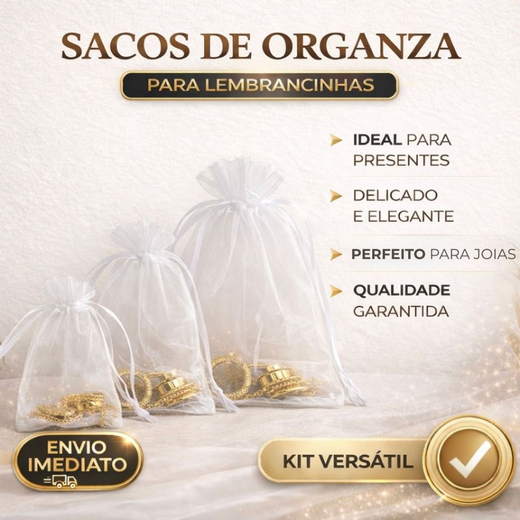 Saquinhos de Organza 25/50/100 Unidades 7x9 9x12 10x15 Branco ...