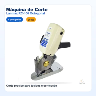 Máquina Corte Lanmax Cortar Tecidos Octogonal RC100 4 Pol. 250w