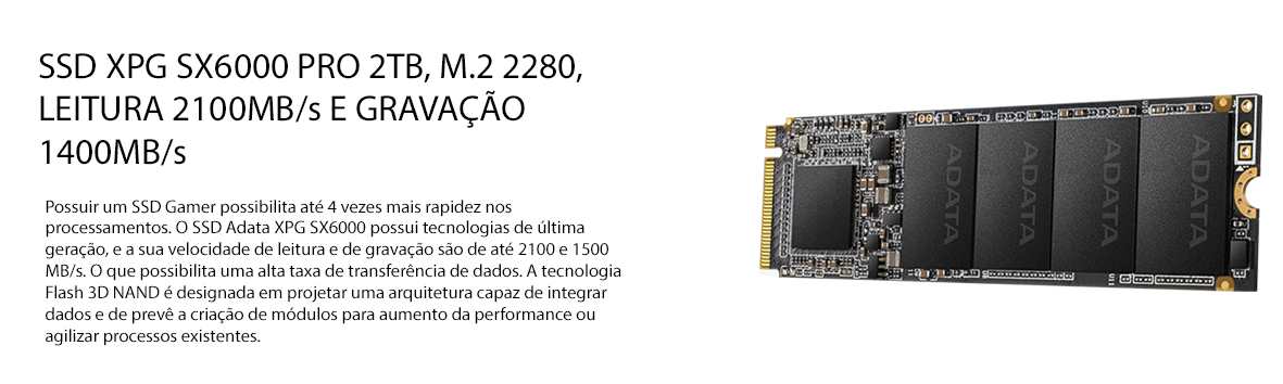SSD XPG SX6000 Pro 2TB, M.2 2280 NVMe, Leitura 2100MBs e Gravação