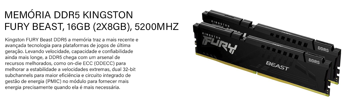 Memória DDR5 Kingston FURY Beast, 16GB (2x8GB), 5200MHz