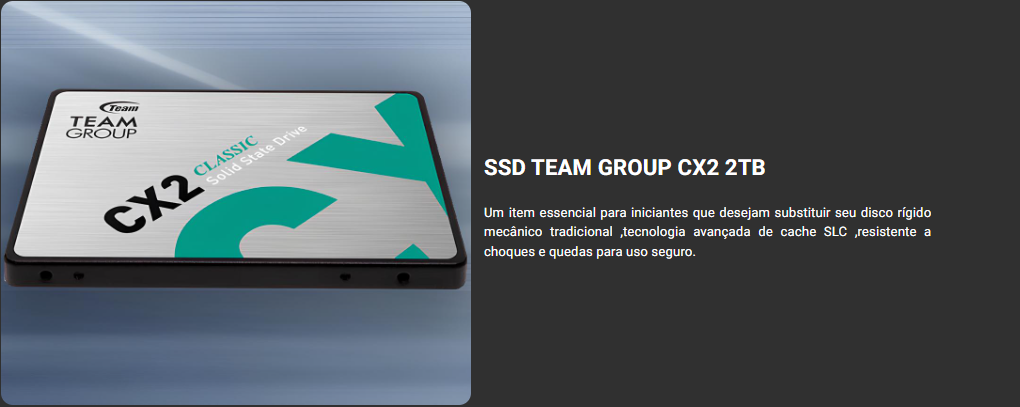 SSD Team Group CX2, 2TB, 2.5, Sata III 6GB/s, Leitura 540 MB/s