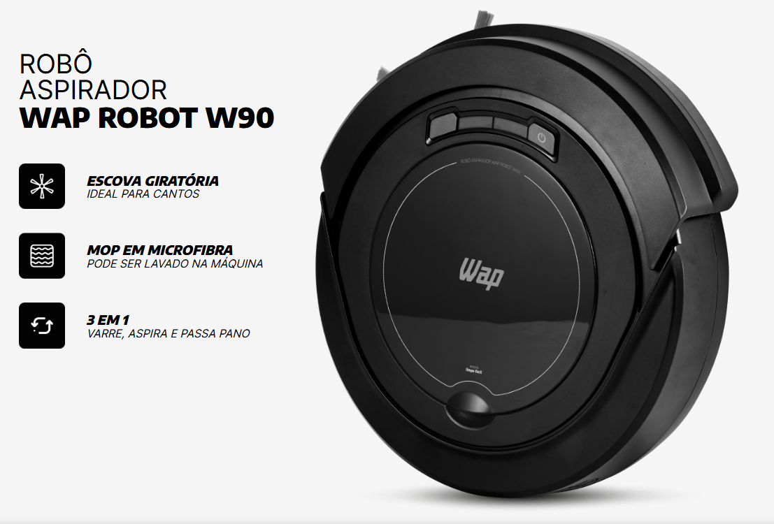 Robô Aspirador de Pó WAP Robot W90 - Varre, Aspira e Passa Pano ...