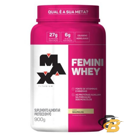 Whey Protein Femini ( Feminino ) 900g – Max Titanium
