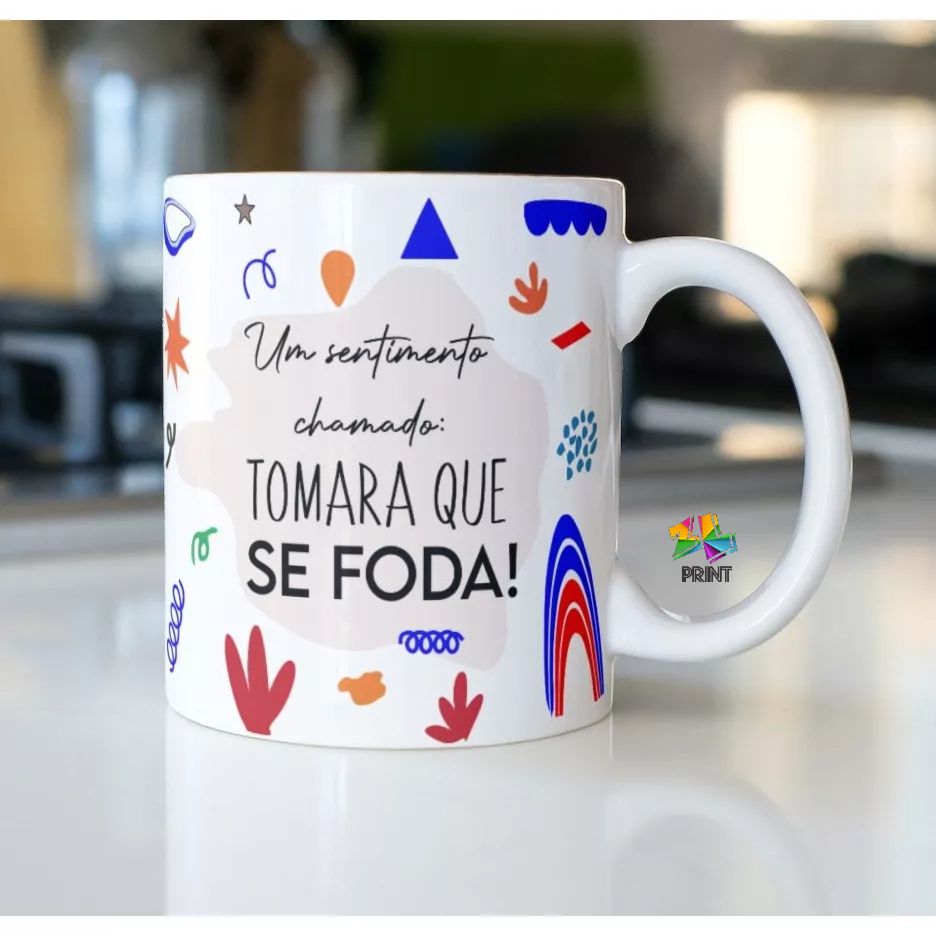 Caneca Porcelana Um sentimento chamado Tomara que se Foda - Deboche ...