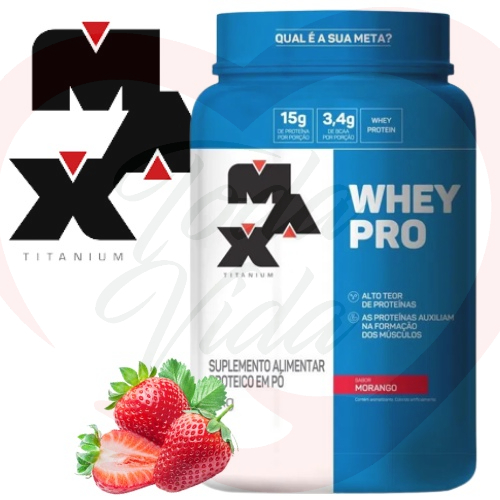 Whey Pro Sabor Morango 1Kg – Max Titanium – Envio24h