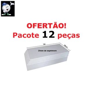 Placa de Isopor de 2,0 cm (20 mm), em (Poliestireno Expansível) EPS 100 X 50 X 2,0 cm com 12 peças