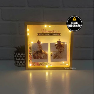 Porta retrato Led personalizado para mãe - Acompanha fotos