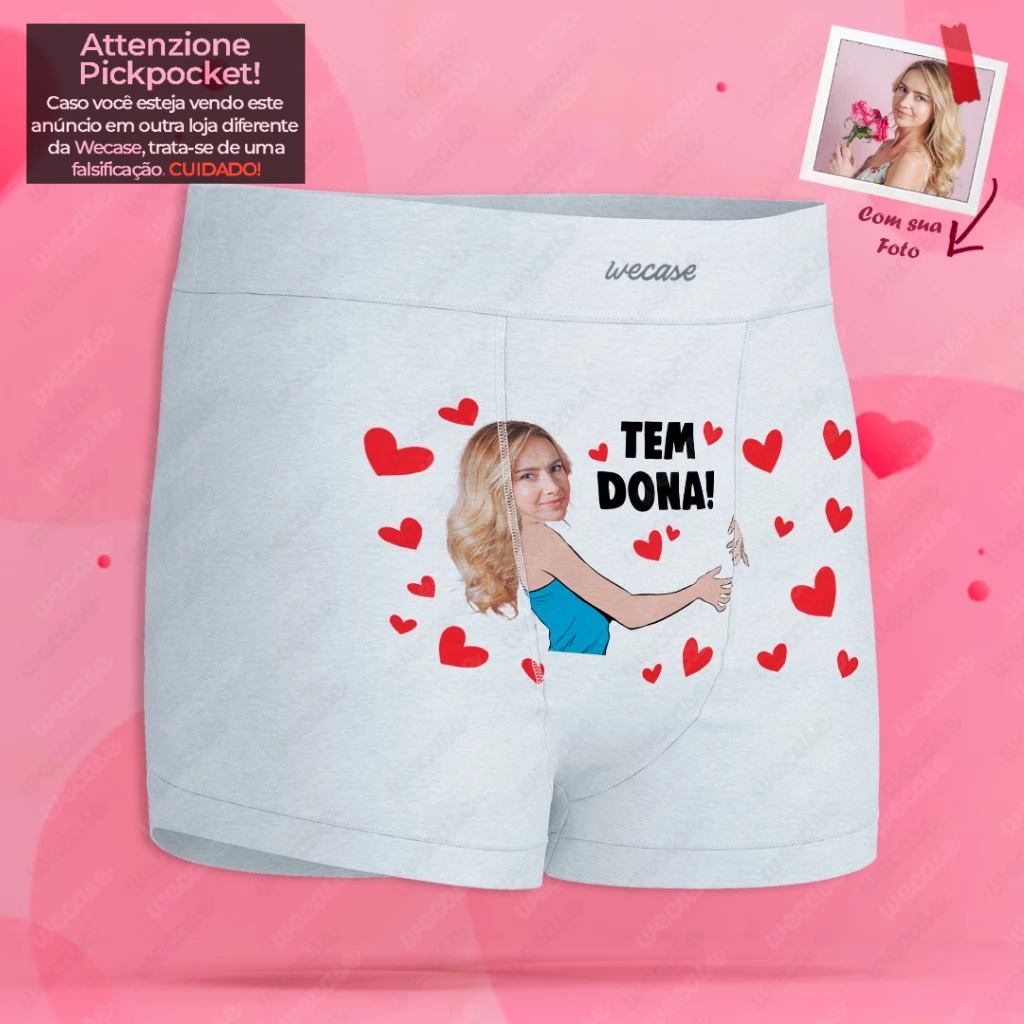 Cueca Personalizada com Foto Tem Dona | WECASE