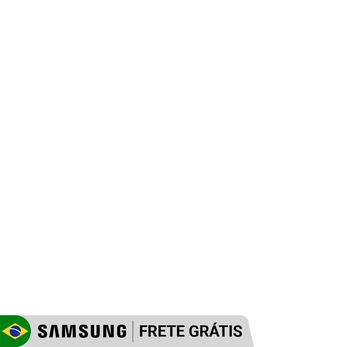 Samsung Frete Grátis