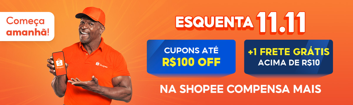 Começa amanhã! Esquenta 11 do 11. Cupons até 100 reais OFF. Mais um Frete Grátis acima de 10 reais. Na Shopee compensa mais.